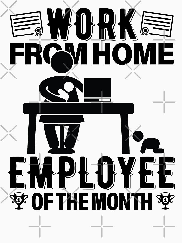Work From Home Employee Of The Month | Mom Boss by GravitiTees T-Shirts, Hoodie, Sweatshirt | BlankRebels.com (Image 3)