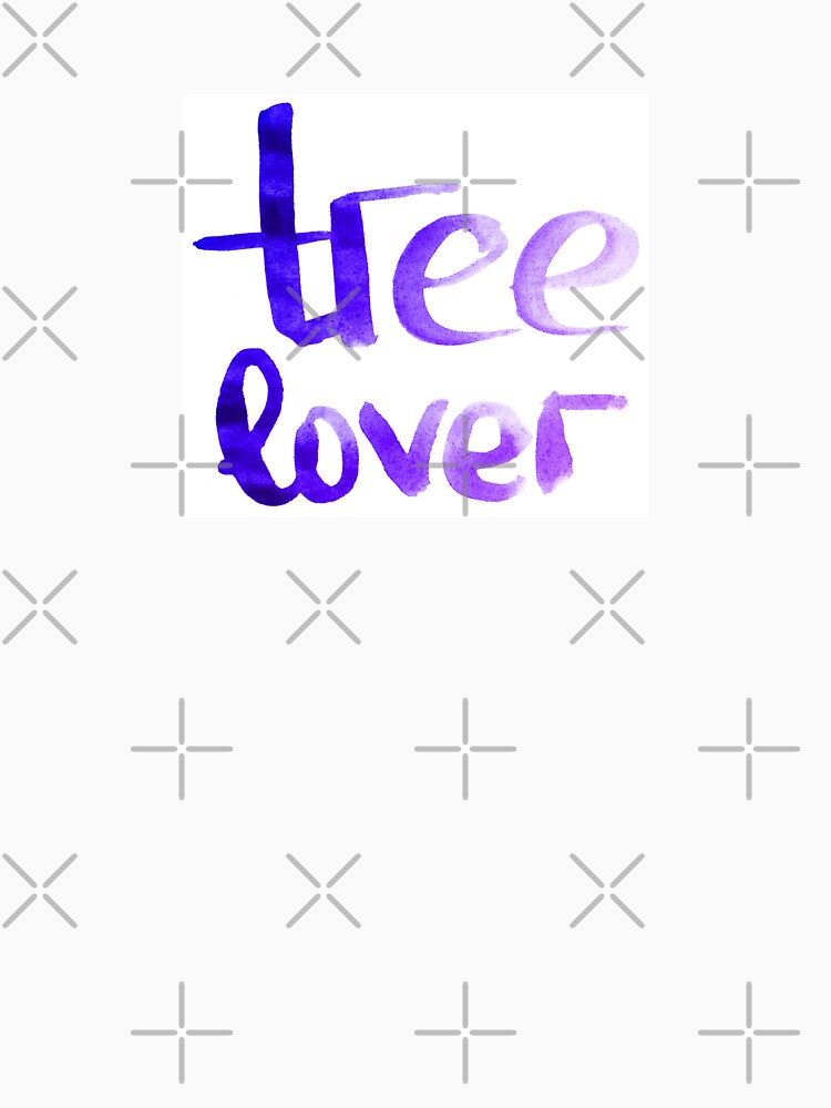 Tree lover lettering | Tree lover watercolor hand lettering by lausn T-Shirts, Hoodie, Sweatshirt | BlankRebels.com (Image 3)