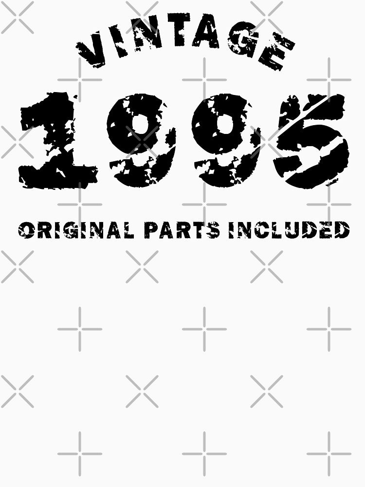 Vintage 1995 Original Parts Included, Unique by villacreativa T-Shirts, Hoodie, Sweatshirt | BlankRebels.com (Image 3)