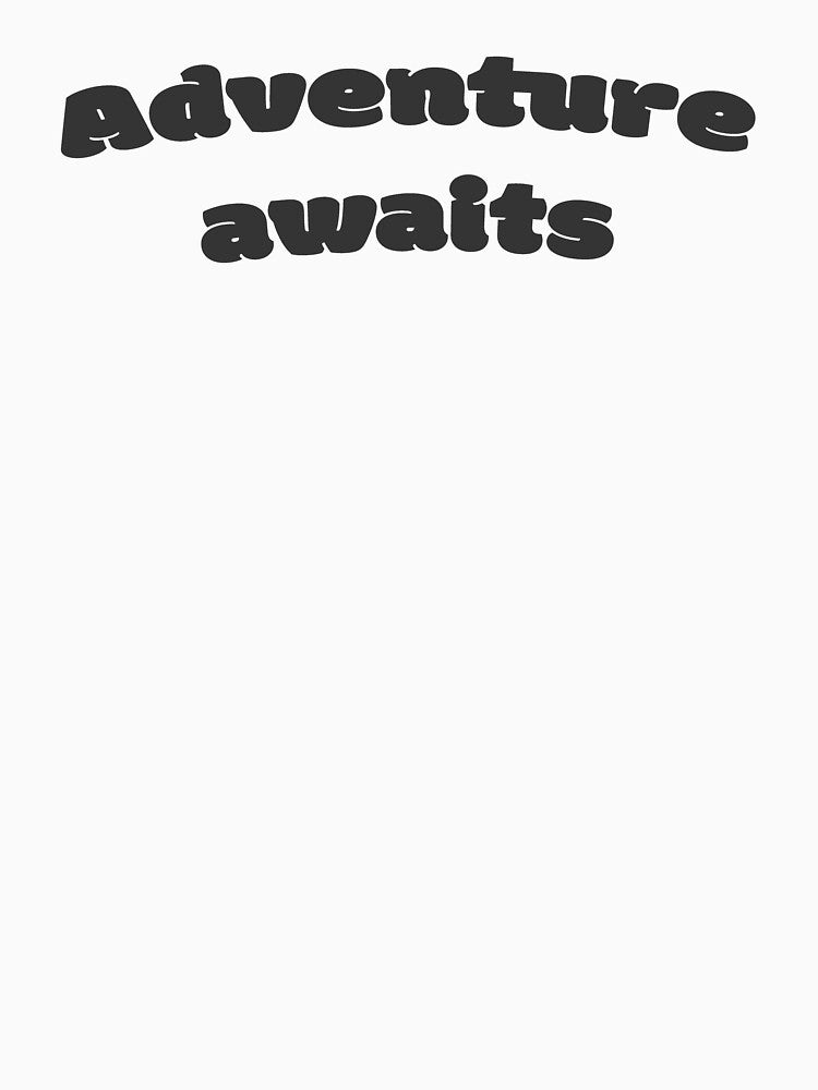 Adventure awaits by DisceteDesigns T-Shirts, Hoodie, Sweatshirt | BlankRebels.com (Image 3)
