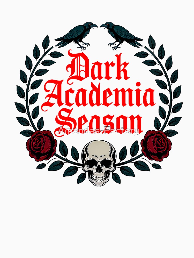 Dark Academia Season Gothic Skull Raven Design by Amanda's Factory T-Shirts, Hoodie, Sweatshirt | BlankRebels.com (Image 3)