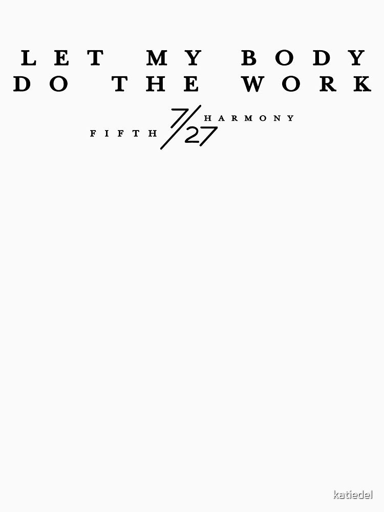Work From Home Fifth Harmony by katiedel T-Shirts, Hoodie, Sweatshirt | BlankRebels.com (Image 3)