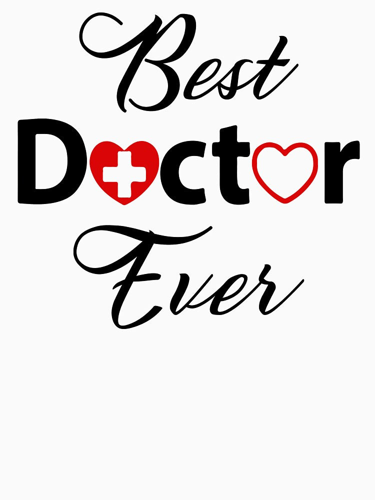 Best Doctor Ever by SunsetGloww T-Shirts, Hoodie, Sweatshirt | BlankRebels.com (Image 3)