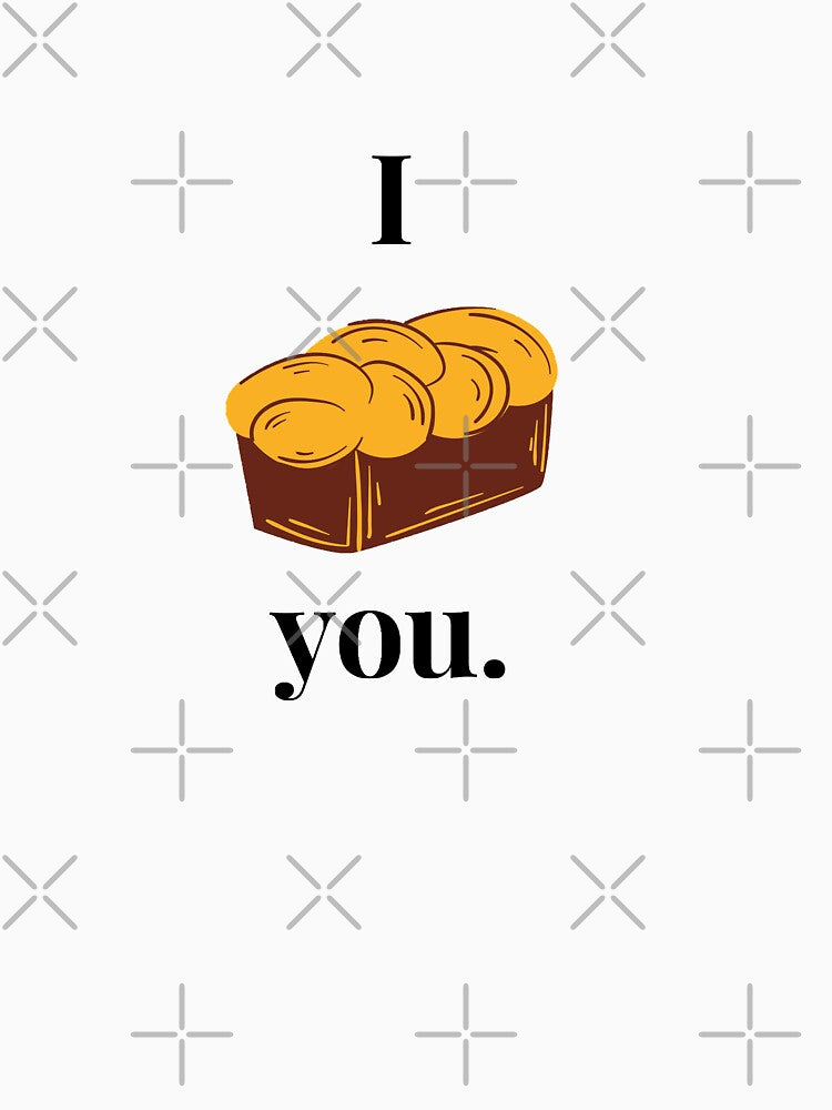 I loaf you by Screwnut T-Shirts, Hoodie, Sweatshirt | BlankRebels.com (Image 3)
