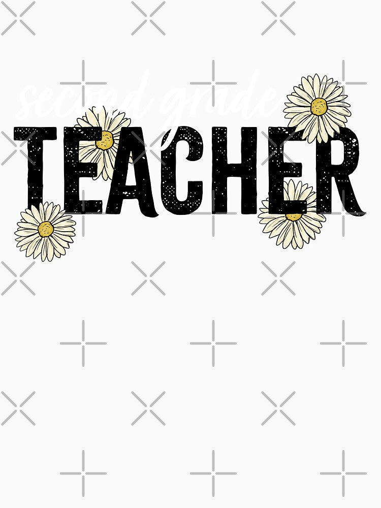 TEACHER SECOND GRADE by JavierShih T-Shirts, Hoodie, Sweatshirt | BlankRebels.com (Image 3)