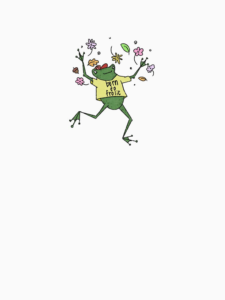 born to frolic by alitheo713 T-Shirts, Hoodie, Sweatshirt | BlankRebels.com (Image 3)