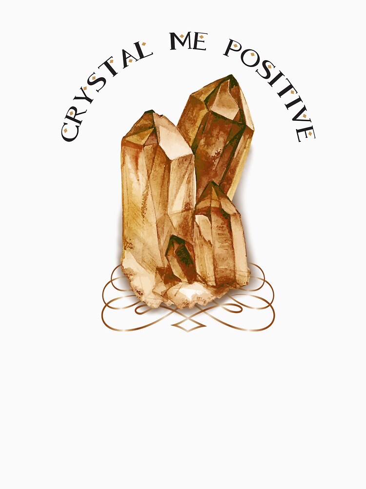 Crystal Me Positive by questadesigns T-Shirts, Hoodie, Sweatshirt | BlankRebels.com (Image 3)