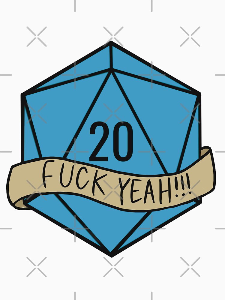 Fuck Yeah!!! D20 by ladystromas T-Shirts, Hoodie, Sweatshirt | BlankRebels.com (Image 3)