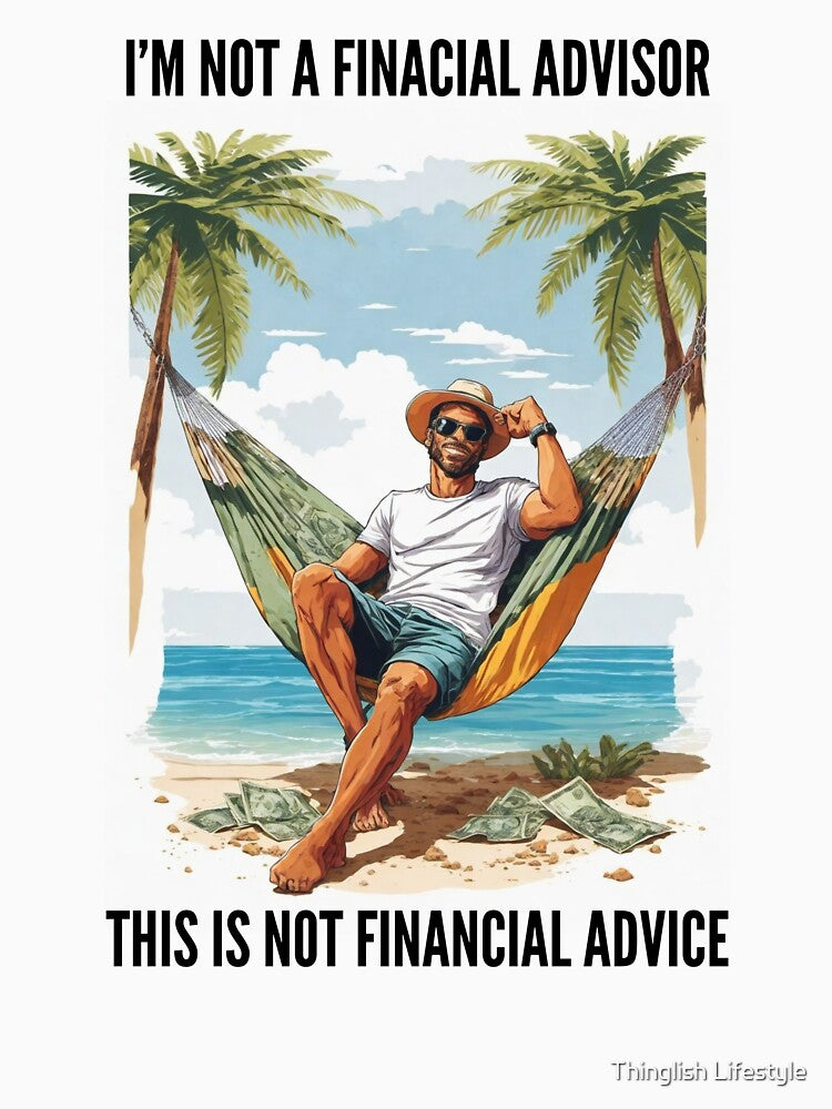 I'm a Beach Bum - Not Your Financial Advisor. by Thinglish Lifestyle T-Shirts, Hoodie, Sweatshirt | BlankRebels.com (Image 3)