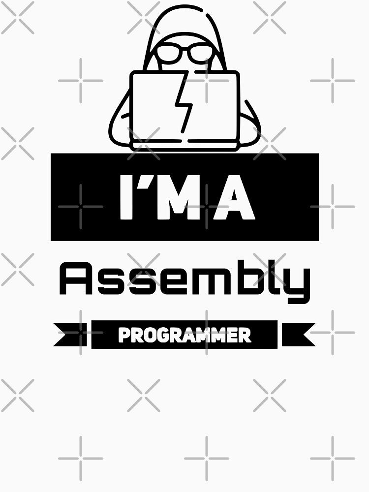 I'm a Assembly Programmer (black) by Stornu2Ruedas