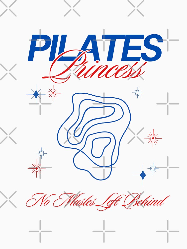 Pilates Princess - no muscles left behind by Napadraw T-Shirts, Hoodie, Sweatshirt | BlankRebels.com (Image 3)