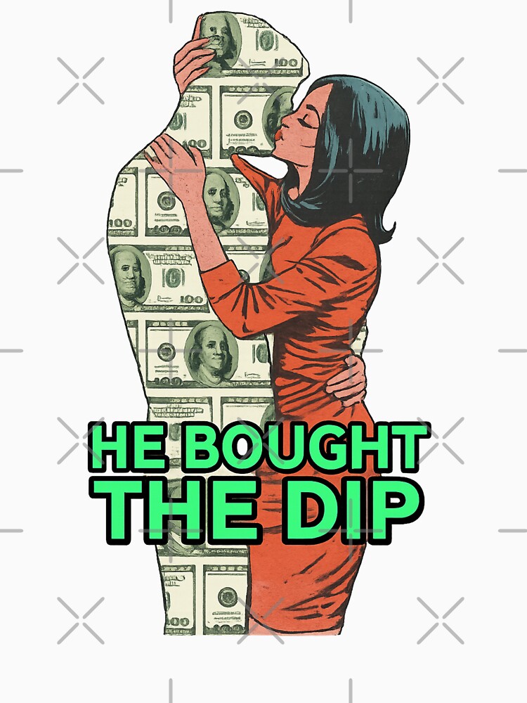 He Bought the Dip Crypto Meme Art – Wall Street Bets Style Illustration by QuotinTs T-Shirts, Hoodie, Sweatshirt (Image 3)