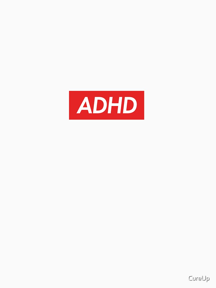 ADHD by CureUp T-Shirts, Hoodie, Sweatshirt | BlankRebels.com (Image 3)