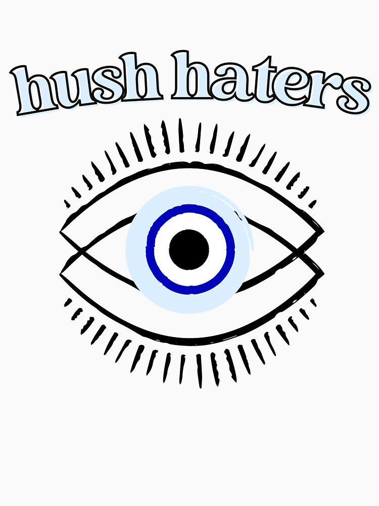HUSH HATERS SERIES® Double Evil Eye Protection by darksidetees T-Shirts, Hoodie, Sweatshirt | BlankRebels.com (Image 3)