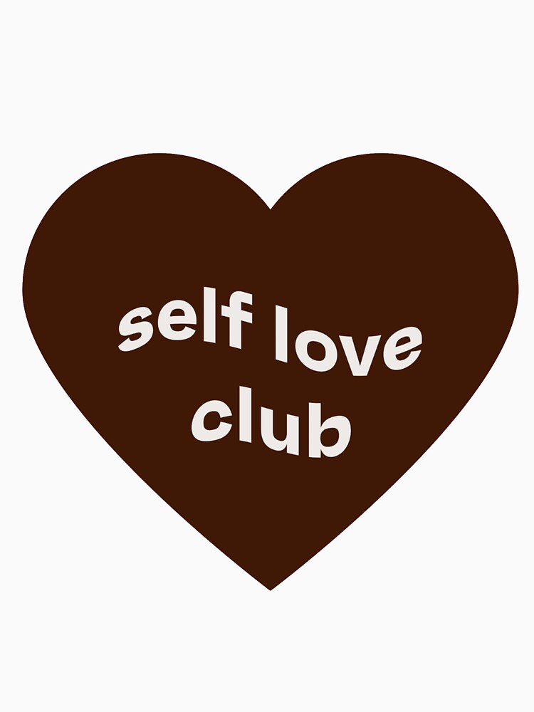 self love club by fudgecream T-Shirts, Hoodie, Sweatshirt | BlankRebels.com (Image 3)