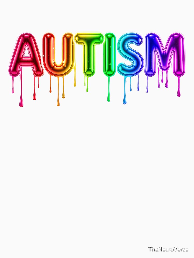 Autism Rainbow Drip Balloon Lettering Pride by TheNeuroVerse T-Shirts, Hoodie, Sweatshirt | BlankRebels.com (Image 3)