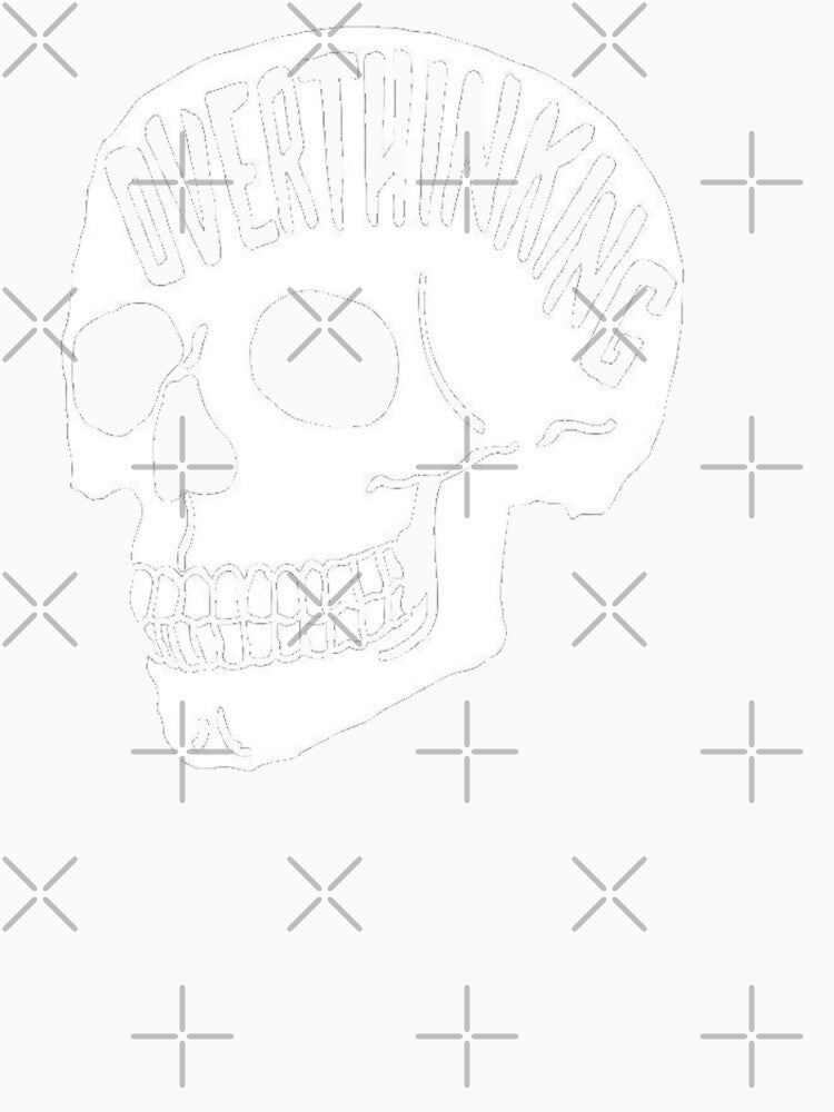 OVERTHINKING SKULL OVERTHINKS by DiamondDistrict T-Shirts, Hoodie, Sweatshirt | BlankRebels.com (Image 3)