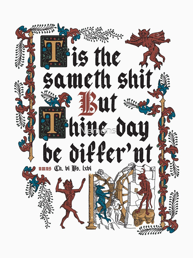 Same Shit Medieval Style - funny retro vintage English history by Nemons T-Shirts, Hoodie, Sweatshirt (Image 3)