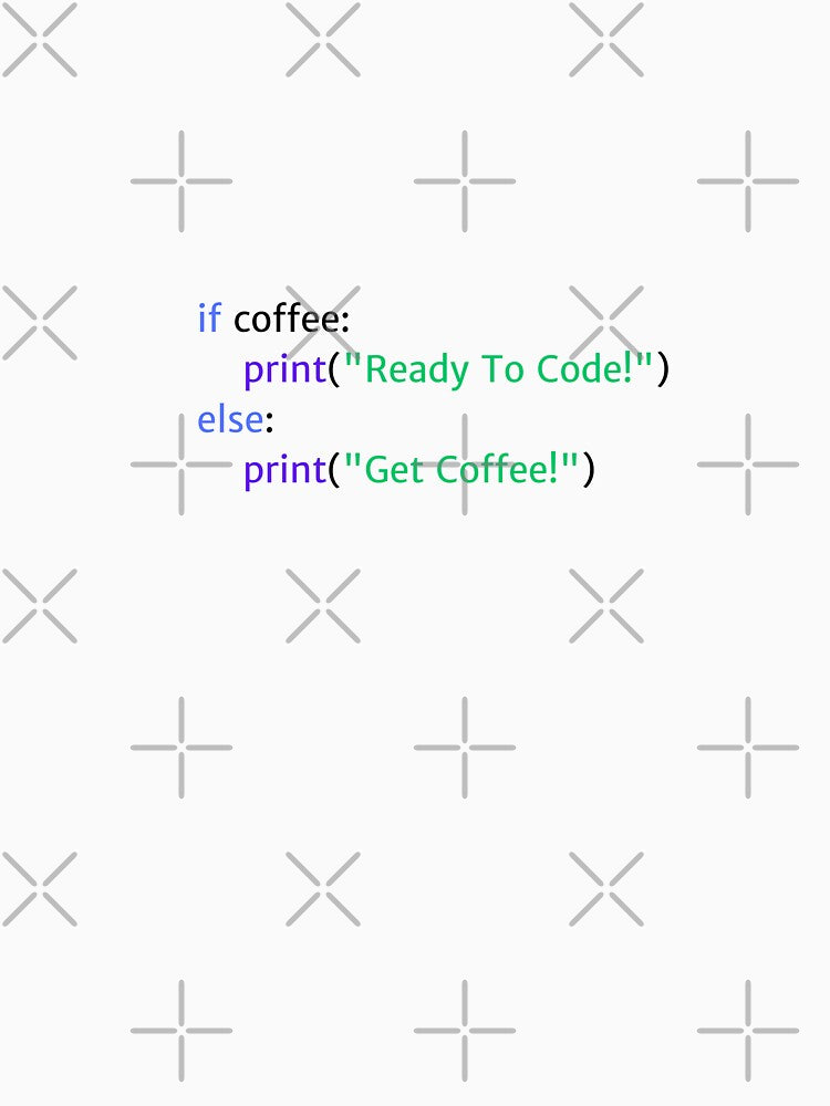 If Coffee: Ready to Code - Coding Humor Design for Light Backgrounds by Kimberly Reddick T-Shirts, Hoodie,... (Image 3)