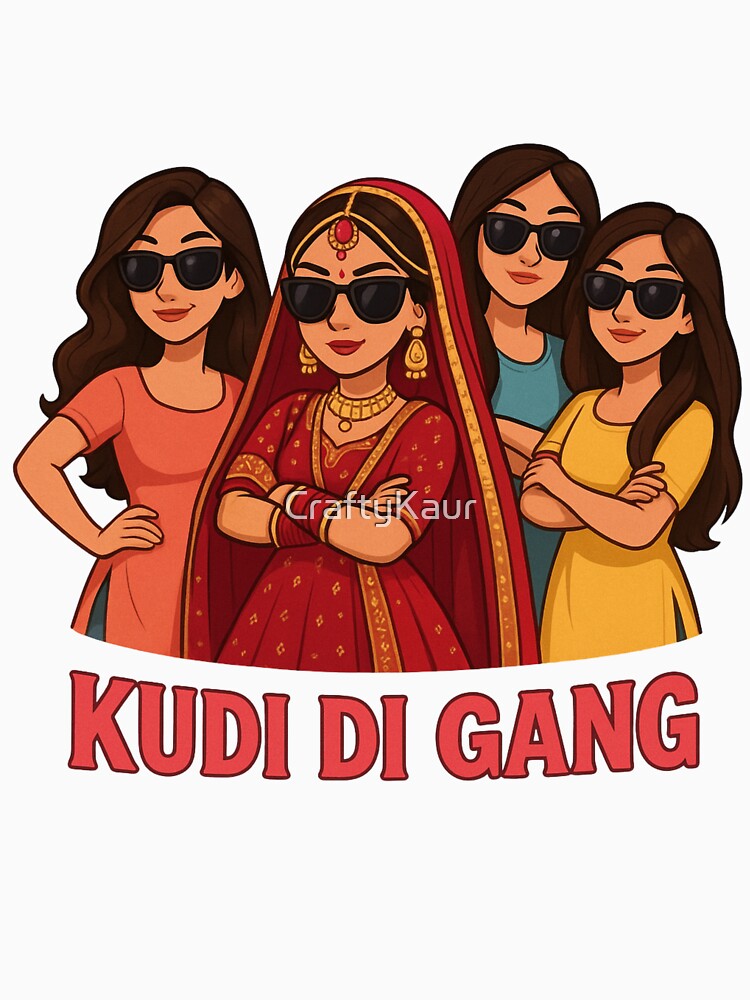 Kudi Di Gang – Punjabi Bride Squad Cartoon Illustration by CraftyKaur T-Shirts, Hoodie, Sweatshirt (Image 3)