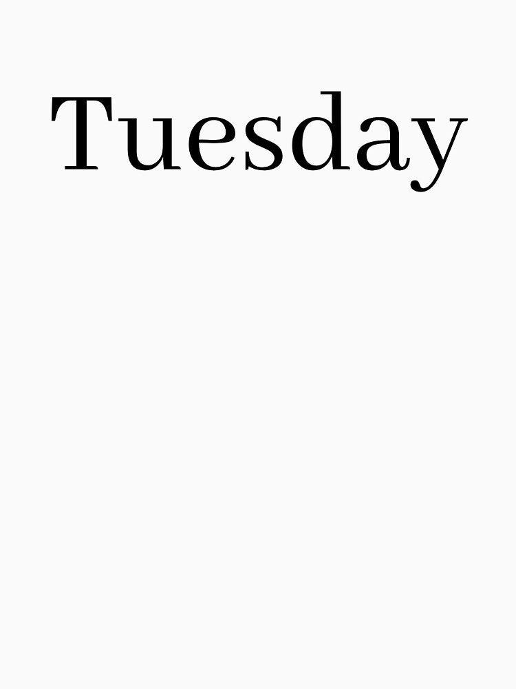 Tuesday by morganmaterni T-Shirts, Hoodie, Sweatshirt | BlankRebels.com (Image 3)