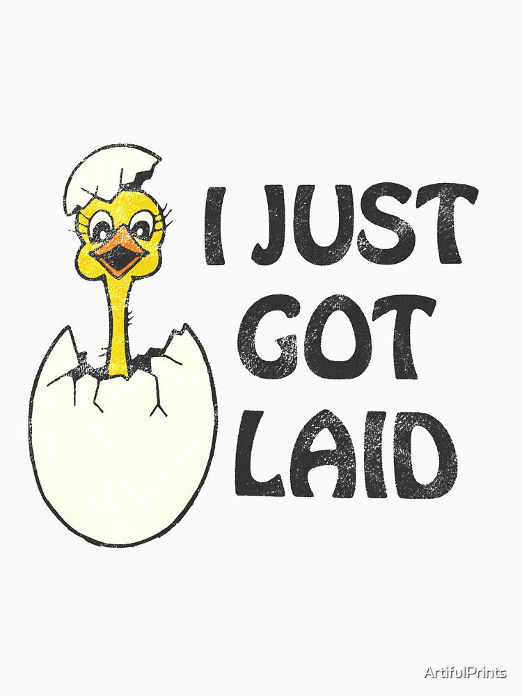 I Just Got Laid Vintage Distressed Design, Vintage Funny Saying, Chicken Just Got Laid by ArtifulPrints... (Image 3)