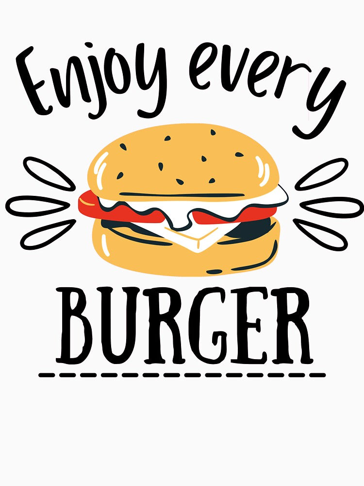 enjoy every burger by lucky-cloud T-Shirts, Hoodie, Sweatshirt | BlankRebels.com (Image 3)
