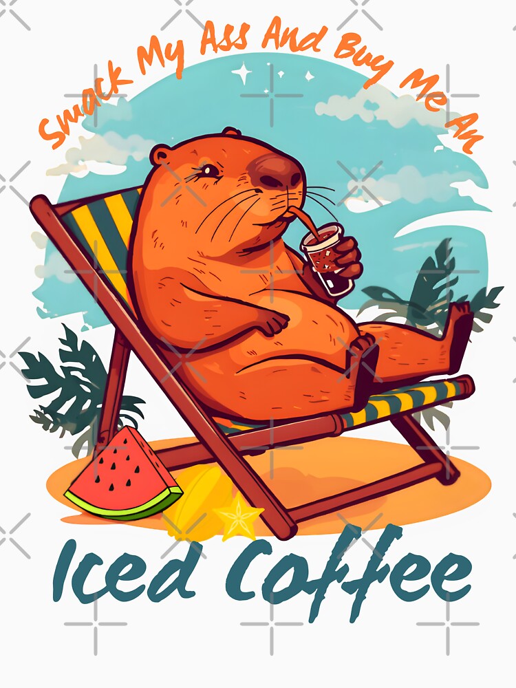 Funny Capybara Smack My Ass And Buy Me An Iced Coffee by Zayavca T-Shirts, Hoodie, Sweatshirt | BlankRebels.com (Image 3)