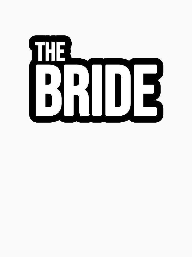 The Bride by TopsellerShirts T-Shirts, Hoodie, Sweatshirt | BlankRebels.com (Image 3)