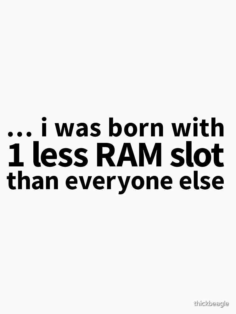 ADHD Funny RAM Quote by thickbeagle T-Shirts, Hoodie, Sweatshirt | BlankRebels.com (Image 3)