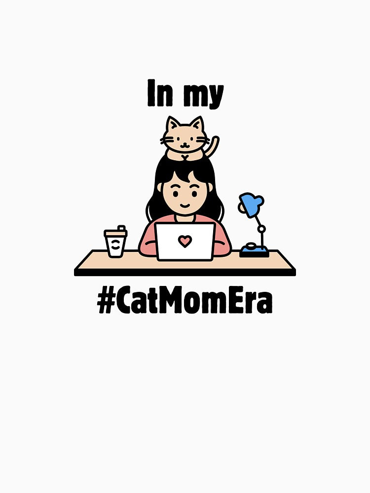 Cat Mom Era – Cat Lover Quote T-Shirts, Hoodie, Sweatshirt