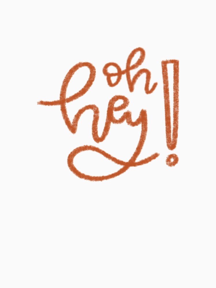 Oh hey! Cutie lettering by Kborek112 T-Shirts, Hoodie, Sweatshirt | BlankRebels.com (Image 3)