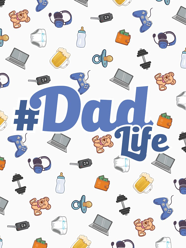 Dad Life for all the dads out there! by AlignDxb T-Shirts, Hoodie, Sweatshirt | BlankRebels.com (Image 3)