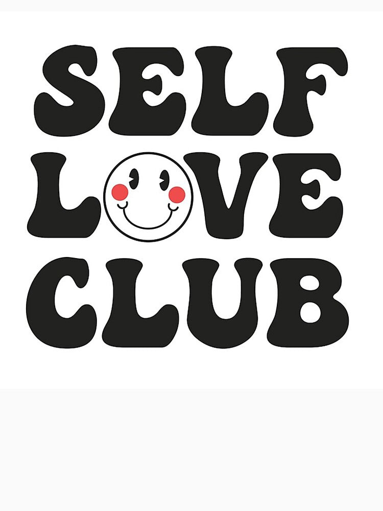 Self Love Club by lukakucelsie T-Shirts, Hoodie, Sweatshirt | BlankRebels.com (Image 3)