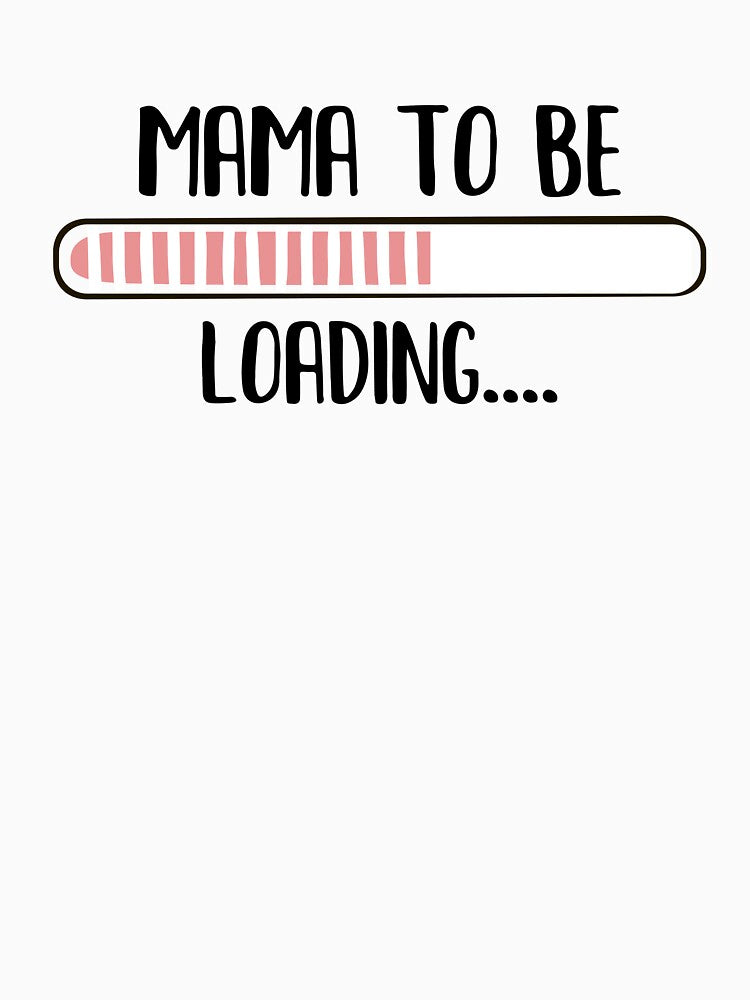 Mama To Be Loading by Wisequist T-Shirts, Hoodie, Sweatshirt | BlankRebels.com (Image 3)