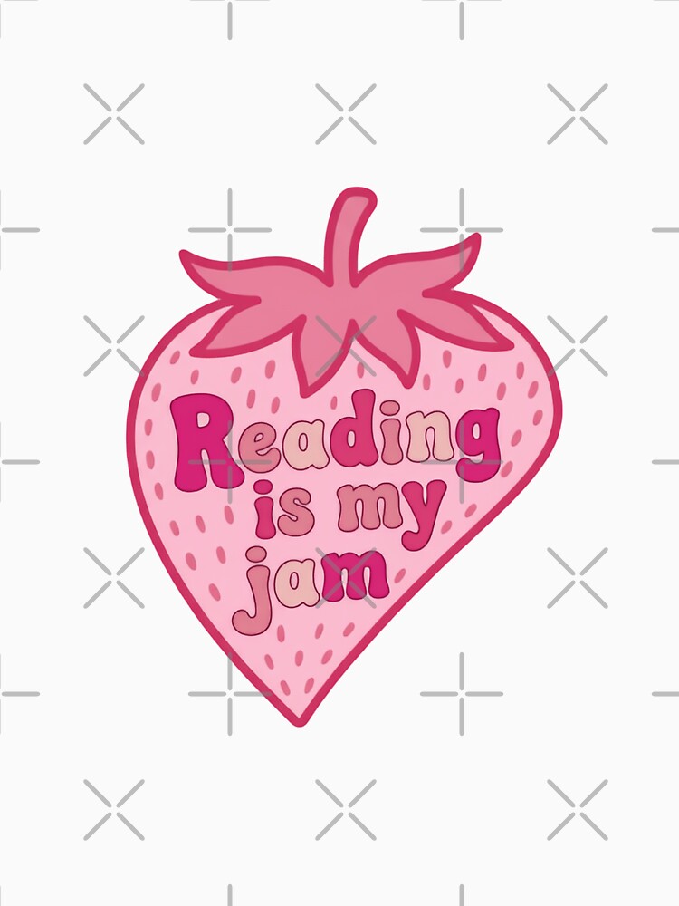 Reading Is My Jam Pages And Peace Strawberry Fruit Lovers by HumansStuck12 T-Shirts, Hoodie, Sweatshirt (Image 3)