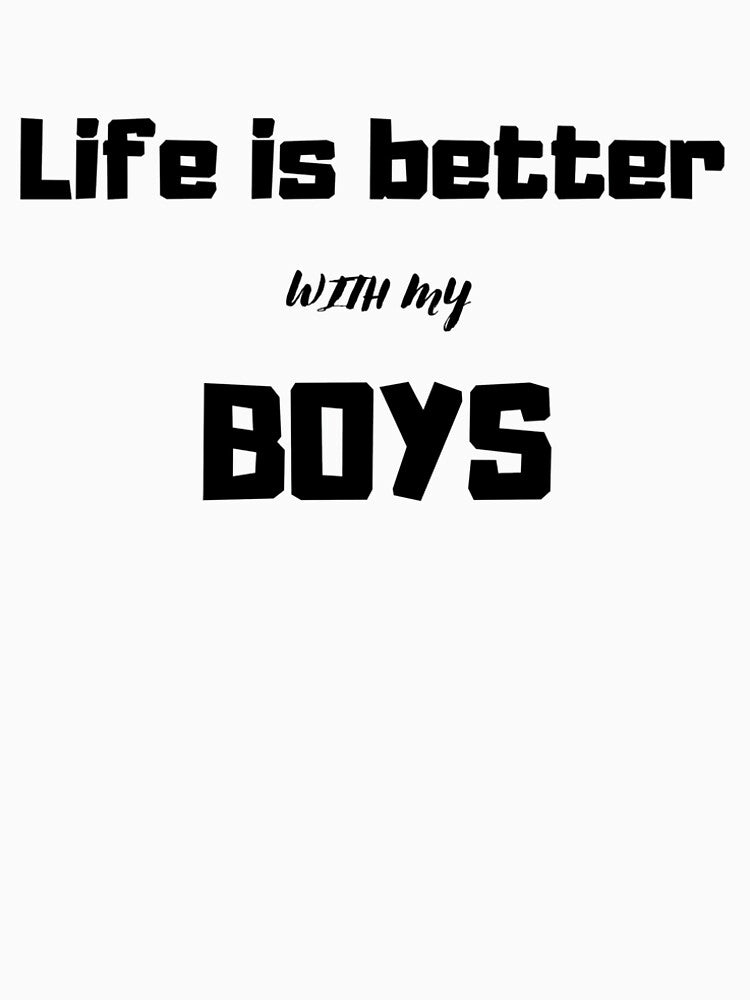 Life is better with my Boys Nice gift for mom T-shirt by lhousshop Hoodie, Sweatshirt | BlankRebels.com (Image 2)