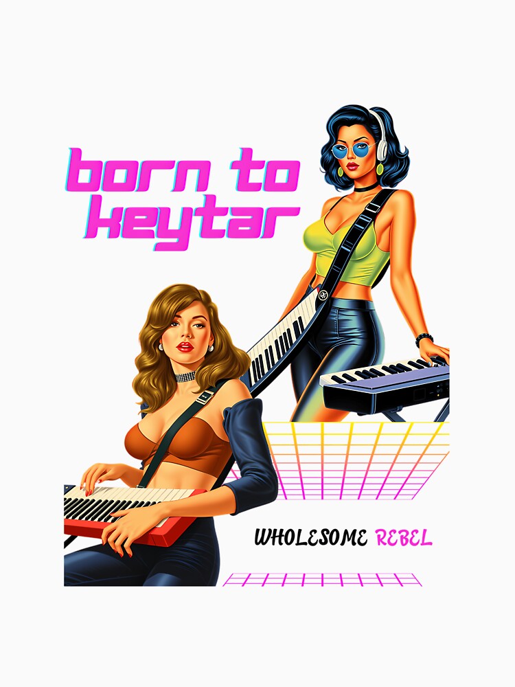 Born To Keytar 80S Art by Albertrichar6