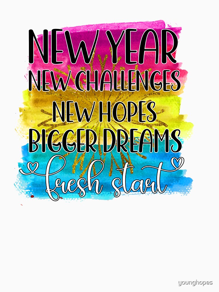 New Year New Challenges- Happy New Year Gifts by younghopes T-Shirts, Hoodie, Sweatshirt | BlankRebels.com (Image 3)