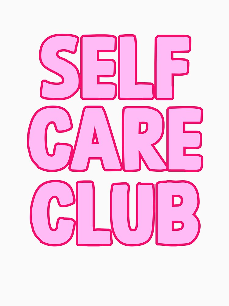 self care club by designing01Ar3 T-Shirts, Hoodie, Sweatshirt | BlankRebels.com (Image 3)