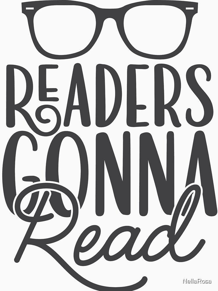 Readers Gonna Read T-Shirts, Hoodie, Sweatshirt