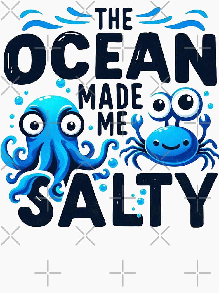 The Ocean Made Me Salty Ocean Animals by maximinano100k T-Shirts, Hoodie, Sweatshirt | BlankRebels.com (Image 3)