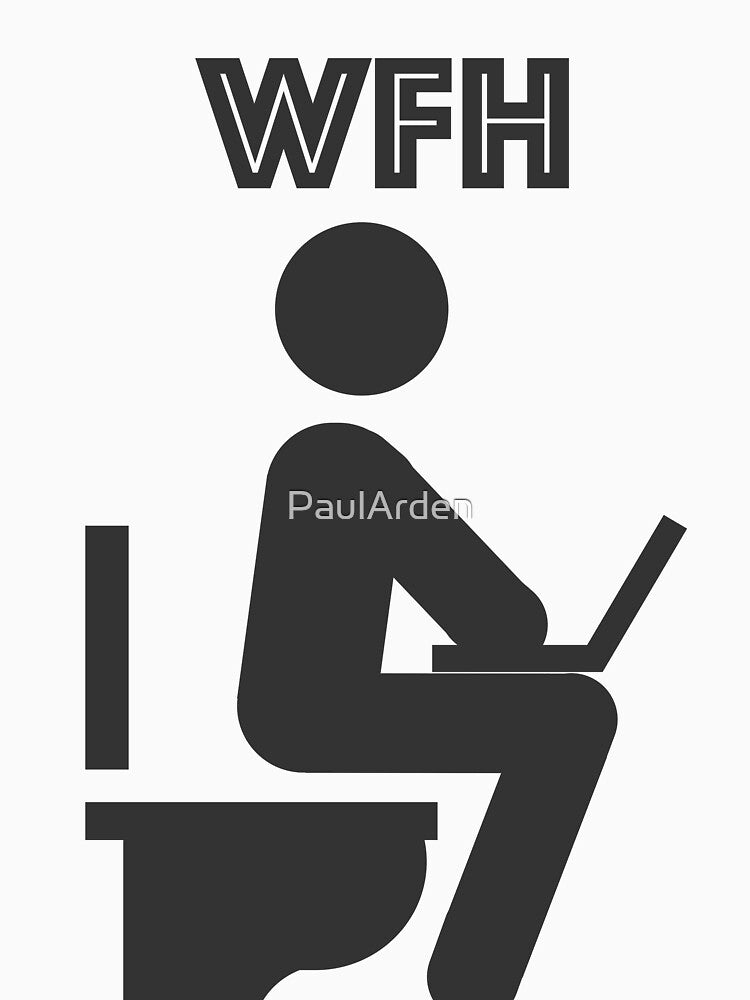 WFH Work From Home by PaulArden T-Shirts, Hoodie, Sweatshirt | BlankRebels.com (Image 3)
