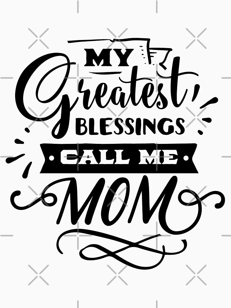My Greatest Blessings Call Me Mom - Beautiful Cute Design for Mom and Mothers Day by Prince - Bestseller ★★★★★... (Image 3)