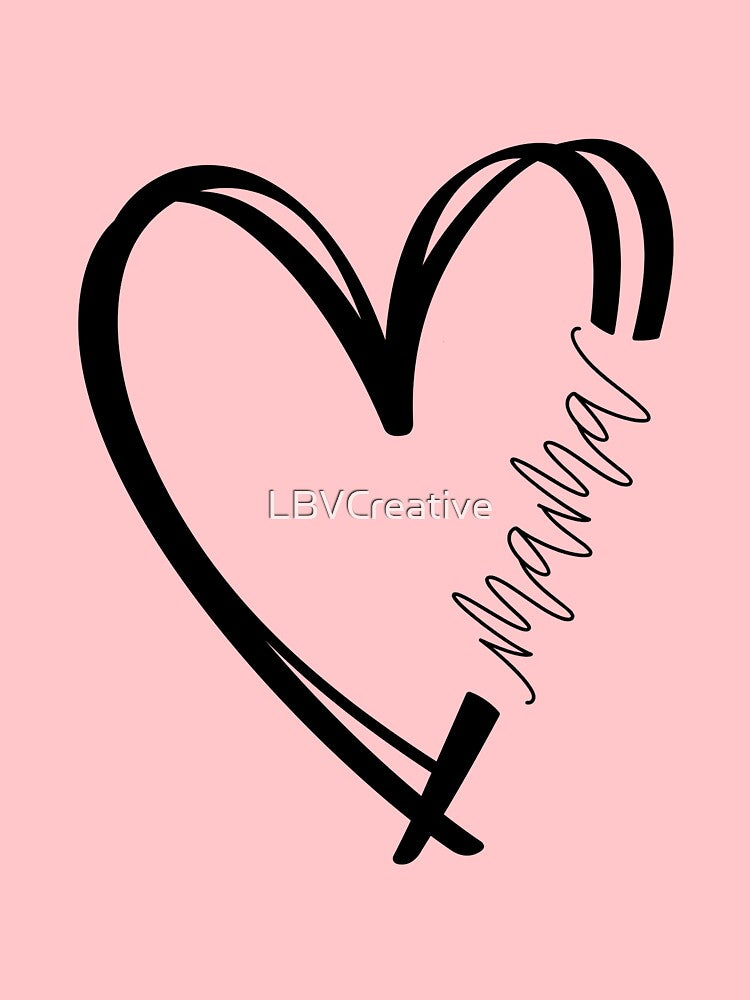 Minimalist Mama Heart | Sweet Aesthetic Motherhood & Mom Life Quote by LBVCreative