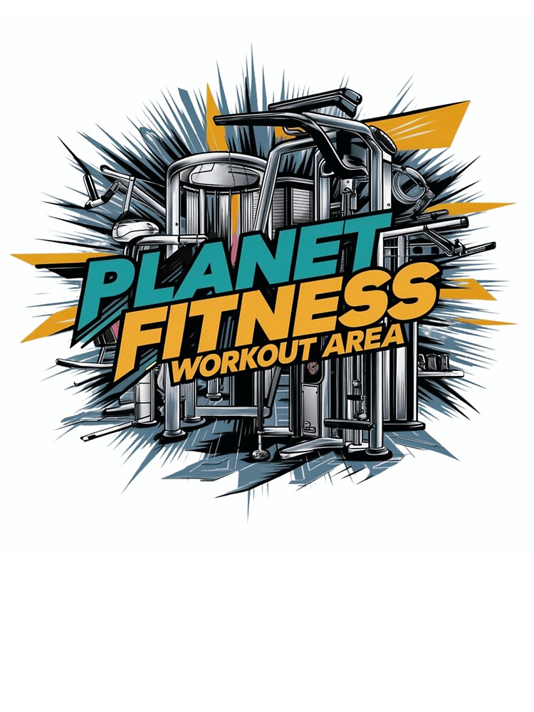 Planet Fitness Workout Area Gym Enthusiasts T-Shirts, Hoodie, Sweatshirt