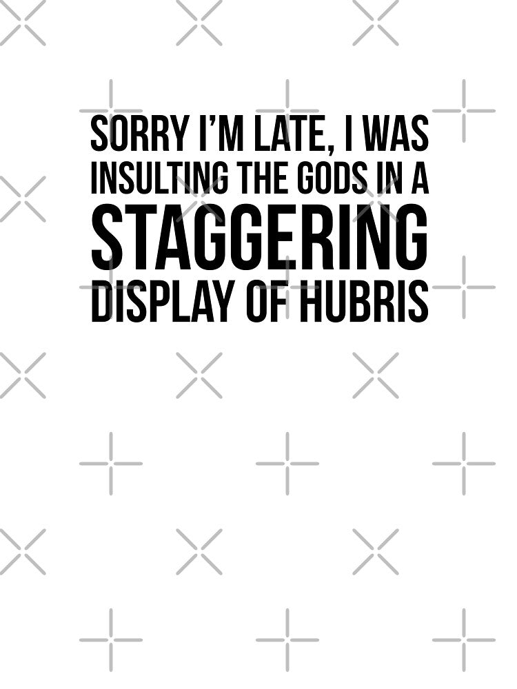 sorry i'm late (black text) by psychicsappho T-Shirts, Hoodie, Sweatshirt | BlankRebels.com (Image 3)