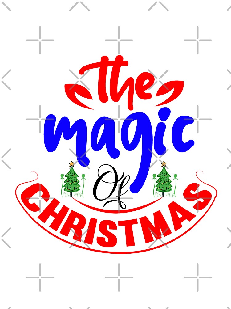 The Magic Of Christmas - Christmas Gifts by Delandor T-Shirts, Hoodie, Sweatshirt | BlankRebels.com (Image 3)