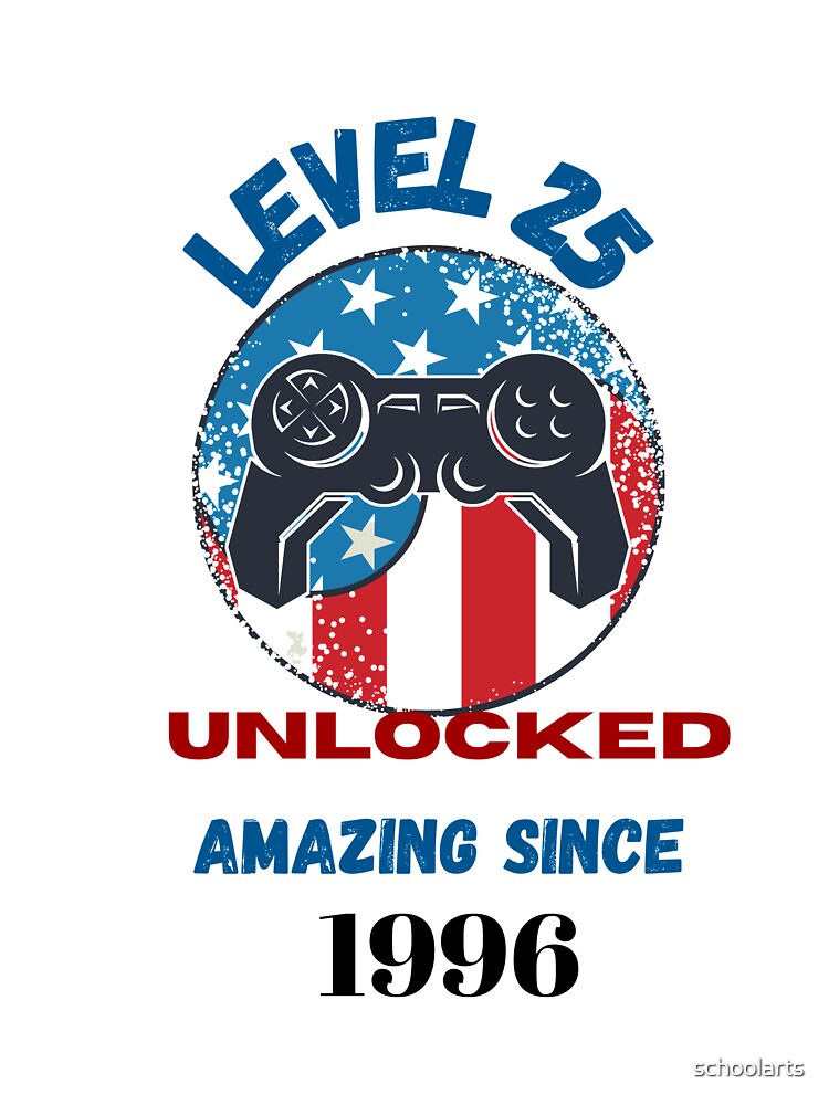 25 unlocked 25 birthday amazing since 1996 by schoolarts T-Shirts, Hoodie, Sweatshirt | BlankRebels.com (Image 3)