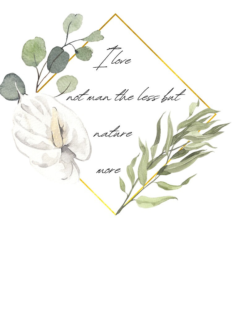 Dark Academia Byron Romanticism quote "I love not man the less but nature more" by Gothic Auntie T-Shirts,... (Image 3)